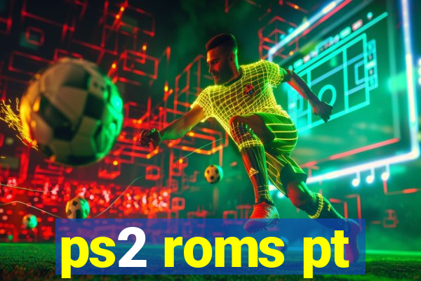 ps2 roms pt-br